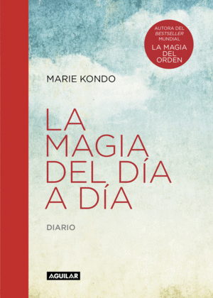 DIARIO. LA MAGIA DEL DA A DA (LA MAGIA DEL ORDEN)