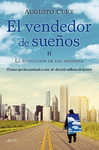 EL VENDEDOR DE SUE�OS II. LA REVOLUCION DE LOS ANO