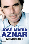 MEMORIAS 1 JOSE MARIA AZNAR