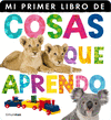 COSAS QUE APRENDO    MI PRIMER LIBRO DE  CARTONE