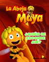 LA ABEJA MAYA QUIEN SE ESCONDE AHI  GOMA ESPUMA