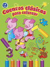 CUENTOS CLASICOS COLOREAR +4  ACTIVIDADES