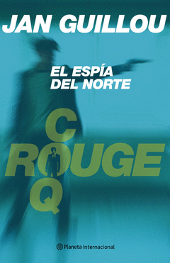ESPIA DEL NORTE  EL