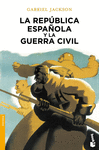 LA REPUBLICA ESPAOLA Y LA GUERRA CIVIL