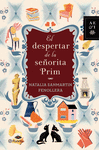 EL DESPERTAR DE LA SE�ORITA PRIM
