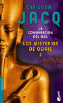 MISTERIOS DE OSIRIS 2 LA CONSPIRACION DE
