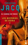 MISTERIOS DE OSIRIS 3 EL CAMINO DE FUEGO