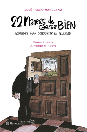 22 MANERAS DE CAERSE BIEN