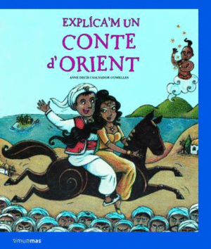 EXPLICA M UN CONTE D ORIENT