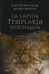 LAPIDA TEMPLARIA DESCIFRADA LA