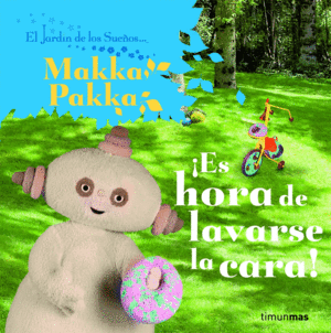 JARDIN DE LOS SUEOS   ES HORA DE LAVARSE LA CARA!  CARTONE
