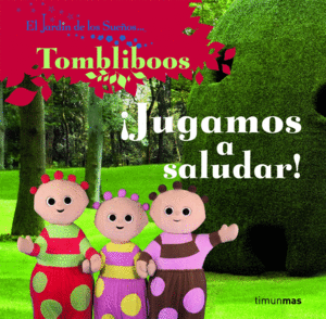 JARDIN DE LOS SUEOS  JUGAMOS A SALUDAR!  CARTONE
