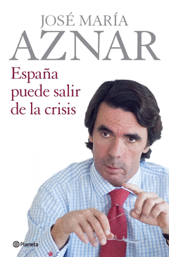ESPA�A PUEDE SALIR DE LA CRISIS