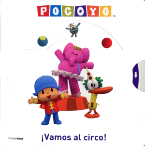 POCOYO VAMOS AL CIRCO