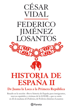 HISTORIA DE ESPAA 2 DE JUANA LA LOCA A LA PRIMERA REPUBLICA