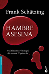 HAMBRE ASESINA����������������