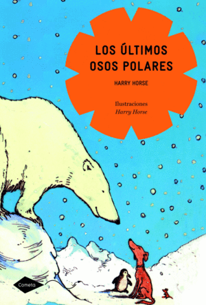 LOS ULTIMOS OSOS POLARES