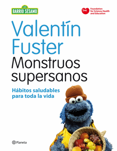 MONSTRUOS SUPERSANOS  HABITOS SALUDABLES  BARRIO SESAMO