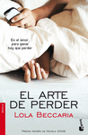 EL ARTE DE PERDER�������������