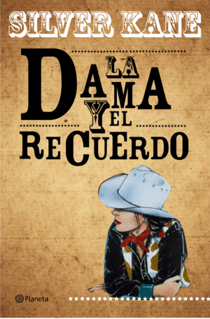 LA DAMA Y EL RECUERDO