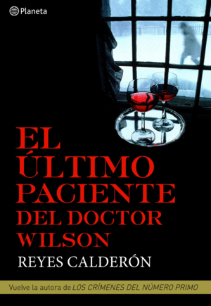 ULTIMO PACIENTE DEL DOCTOR WILSON  EL
