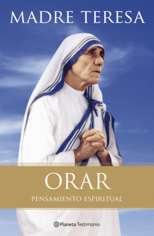 ORAR  PENSAMIENTO ESPIRITUAL