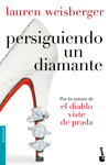 PERSIGUIENDO UN DIAMANTE