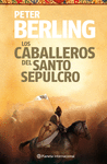 CABALLEROS DEL SANTO SEPULCRO, LOS