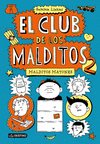 EL CLUB DE LOS MALDITOS 2   MALDITOS MATONES