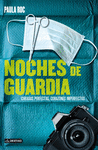 NOCHES DE GUARDIA 2. CIRUGIAS PERFECTAS, CORAZONES