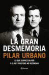 LA GRAN DESMEMORIA: LO QUE SUREX OLVID Y EL REY PREFIERE NO RECORDAR