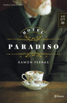 HOTEL PARADISO (PREMIO AZORIN 2014)