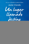 UN LUGAR LLAMADO DESTINO
