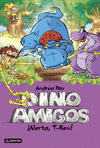 DINOAMIGOS 3  ALERTA, T-REX!