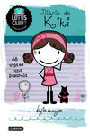 LOTUS CLUB 1 DIARIO DE KIKI MI VIDA ES UNA PESADILLA