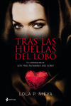 TR�S LAS HUELLAS DEL LOBO