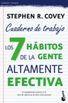 LOS 7 HABITOS DE LA GENTE ALTAMENTE EFECTIVA. CUADERNO