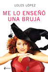 ME LO ENSE�� UNA BRUJA