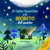 EL OSITO DORMILON Y EL SECRETO DEL SUE�O