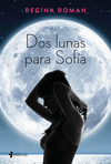 DOS LUNAS PARA SOF�A