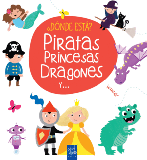 PIRATAS, PRINCESAS Y DRAGONES  DONDE EST?  CARTONE