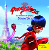 SIMN DICE  PRODIGIOSA:LAS AVENTURAS DE LADYBUG