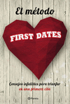 EL MTODO FIRST DATES