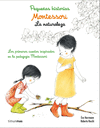 PEQUEAS HISTORIAS MONTESSORI LA NATURALEZA