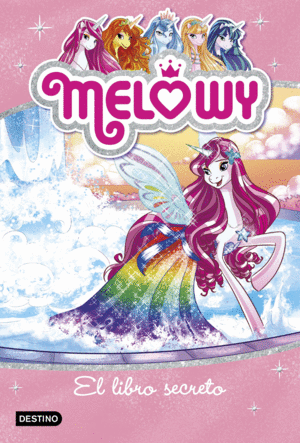 MELOWY 6  EL LIBRO SECRETO