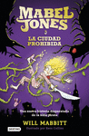 MABEL JONES Y LA CIUDAD PROHIBIDA