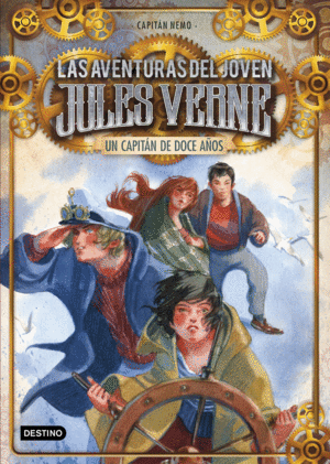 LAS AVENTURAS DEL JOVEN JULES VERNE 6  UN CAPITAN DE DOCE A�OS