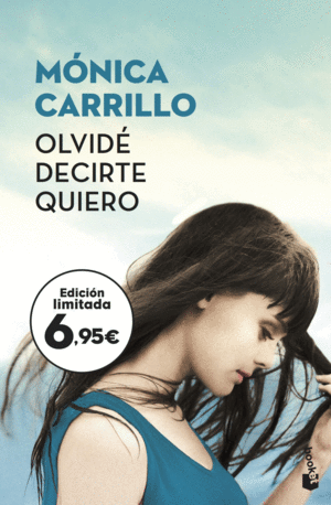 OLVIDE DECIRTE QUIERO -EDICION LIMITADA-