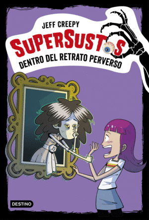 SUPERSUSTOS 4 DENTRO DEL RETRATO PERVERSO