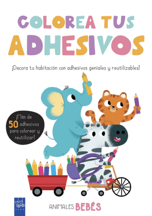 COLOREA TUS ADHESIVOS ANIMALES BEBES